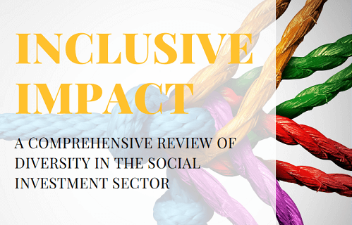 Inclusive Impact: the state of diversity in the social impact sector